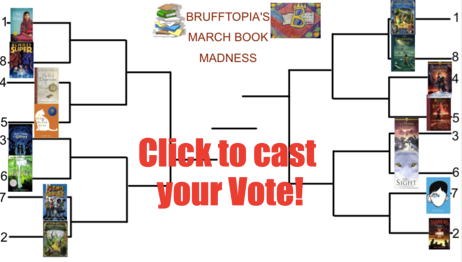 Vote in Brufftopia’s March Book Madness